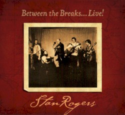 Between the Breaks… Live!