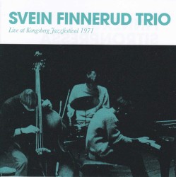 Live at Kongsberg Jazzfestival 1971