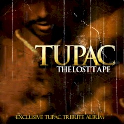 Tupac: The Lost Tape