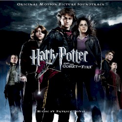 Harry Potter and the Goblet Of Fire (Original Motion Picture Soundtrack)