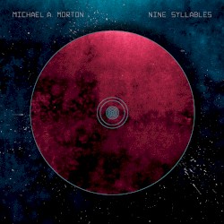 Nine Syllables