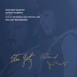 Live At The Berlin Jazz Festival 1966 – The Lost Recordings