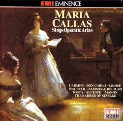 Maria Callas Sings Operatic Arias