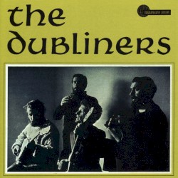 Dubliners (with Luke Kelly)