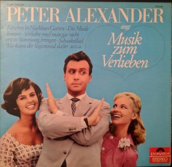 Peter Alexander singt Musik zum Verlieben