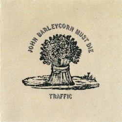 John Barleycorn Must Die