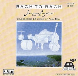 Bach to Bach – Celebrating 25 Years of Play Bach