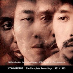 The Complete Recordings 1981/1983