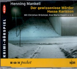 Der gewissenlose Mörder Hasse Karlsson