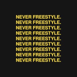 Never Freestyle