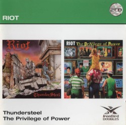 Thundersteel / The Privilege Of Power