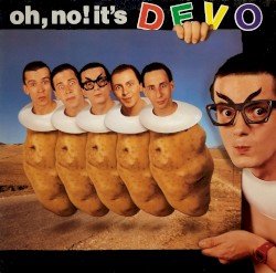 Oh, No! It's DEVO