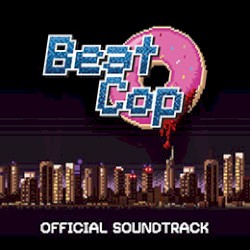 Beat Cop: Original Soundtrack