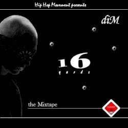 16 Yards - The Mixtape