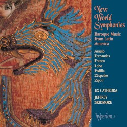 New World Symphonies: Baroque Music from Latin America