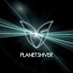 Planet Shiver