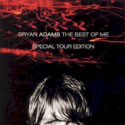 The Best of Me (Special Tour Edition)