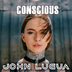 Conscious