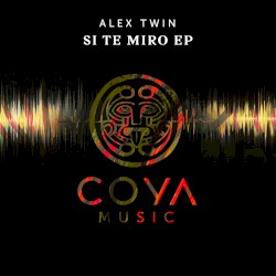 Si Te Miro EP
