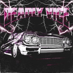 Deadly Vice