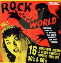 Rock Out of This World, Vol.1