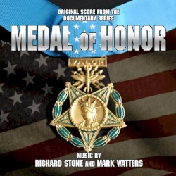 Medal of Honor (Original Score From Documentary Series)