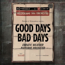Good Days Bad Days