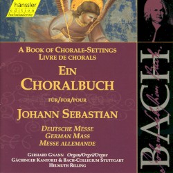 A Book of Chorale‐Settings: German Mass