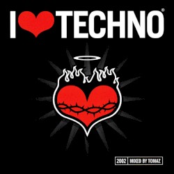 I Love Techno 2002