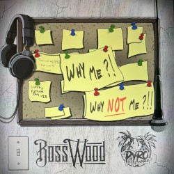 Why Me?!… Why Not Me?!!