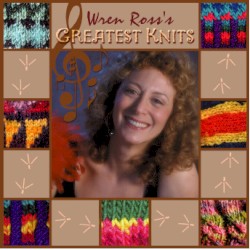 Wren Ross's Greatest Knits