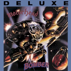 Bomber (Deluxe Edition)