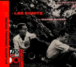 Lee Konitz with Warne Marsh