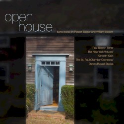 Open House: Song Cycles by Robert Beaser and William Bolcom