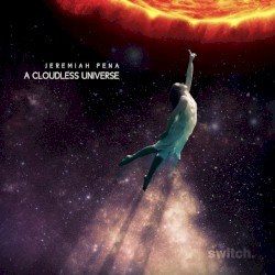 A Cloudless Universe