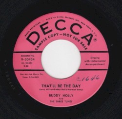 That’ll Be the Day / Rock Around With Ollie Vee