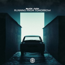 Running From Tomorrow