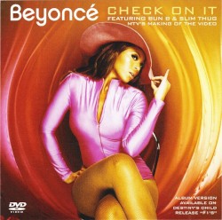 Check on It (MTV’s making of the video)