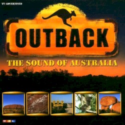 Outback: The Sound of Australia