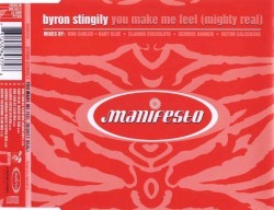 You Make Me Feel (Mighty Real)