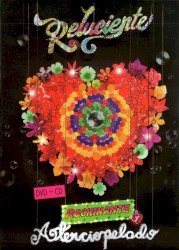 Reluciente, rechinante y aterciopelado