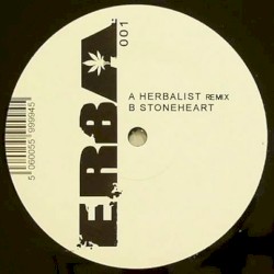 Herbalist (Remix) / Stoneheart