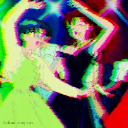 ★look me in my eyes★