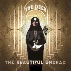 The Beautiful Undead