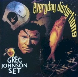 Everyday Distortions