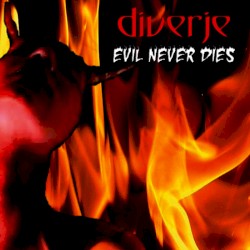 Evil Never Dies
