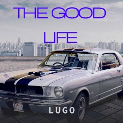 The Good Life