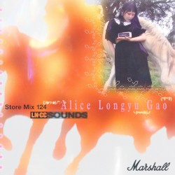 STORE MIX 124: ALICE LONGYU GAO