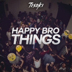 Happy Bro Things