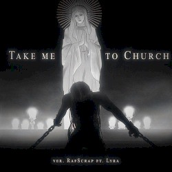 Take Me to Church